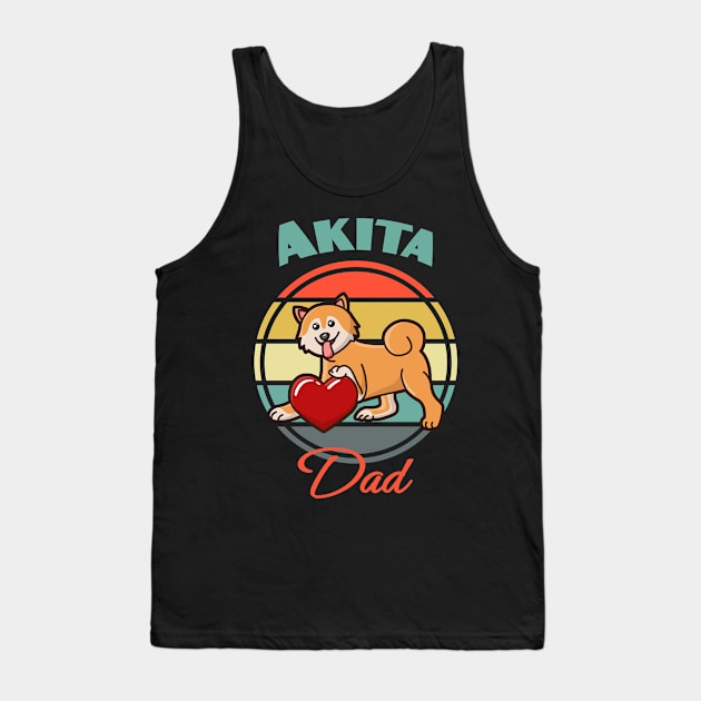 Akita Inu Dad Dog puppy Lover Cute Mothers Day Father's day Tank Top by Meteor77